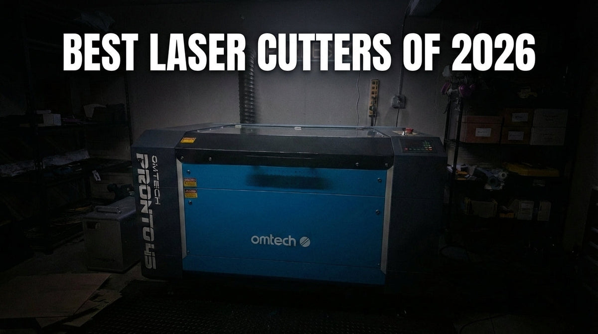 Best Laser Engravers & Cutters